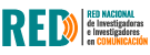 Red Nacional de Investigadores e Investigadoras en Comunicación